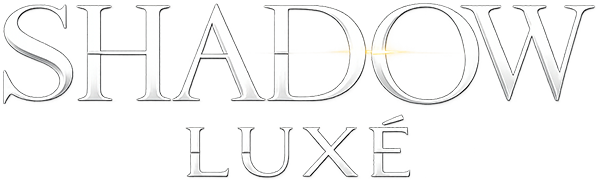 Shadow Luxe